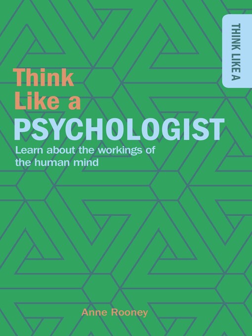 Title details for Think Like a Psychologist by Anne Rooney - Available